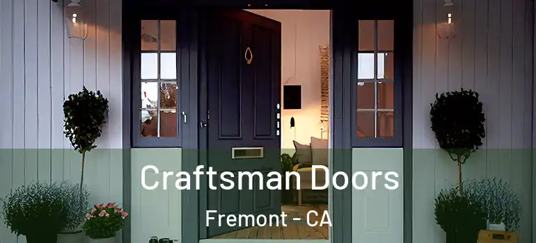  Craftsman Doors Fremont - CA