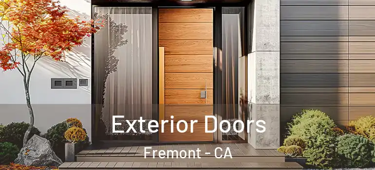  Exterior Doors Fremont - CA