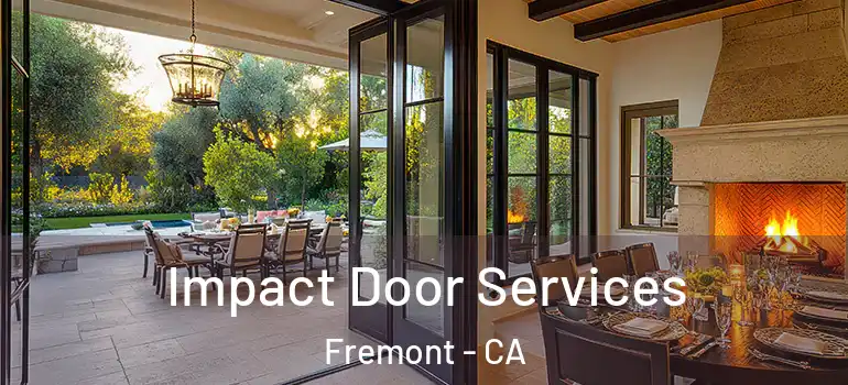  Impact Door Services Fremont - CA