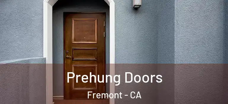  Prehung Doors Fremont - CA